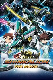 Shinkansen Henkei Robo Shinkalion The Movie: The Marvelous Fast ALFA-X That Comes From the Future (2019)