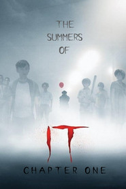 The Summers of It – Chapter One: You’ll Float Too (2019)