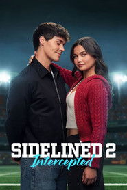 Sidelined 2: Intercepted (2025)