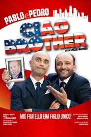 Ciao, Brother! (2016)