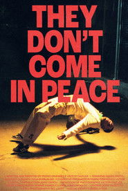 They Don’t Come in Peace (2022) Subtitle Indonesia