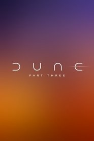 Dune: Part Three (2026)